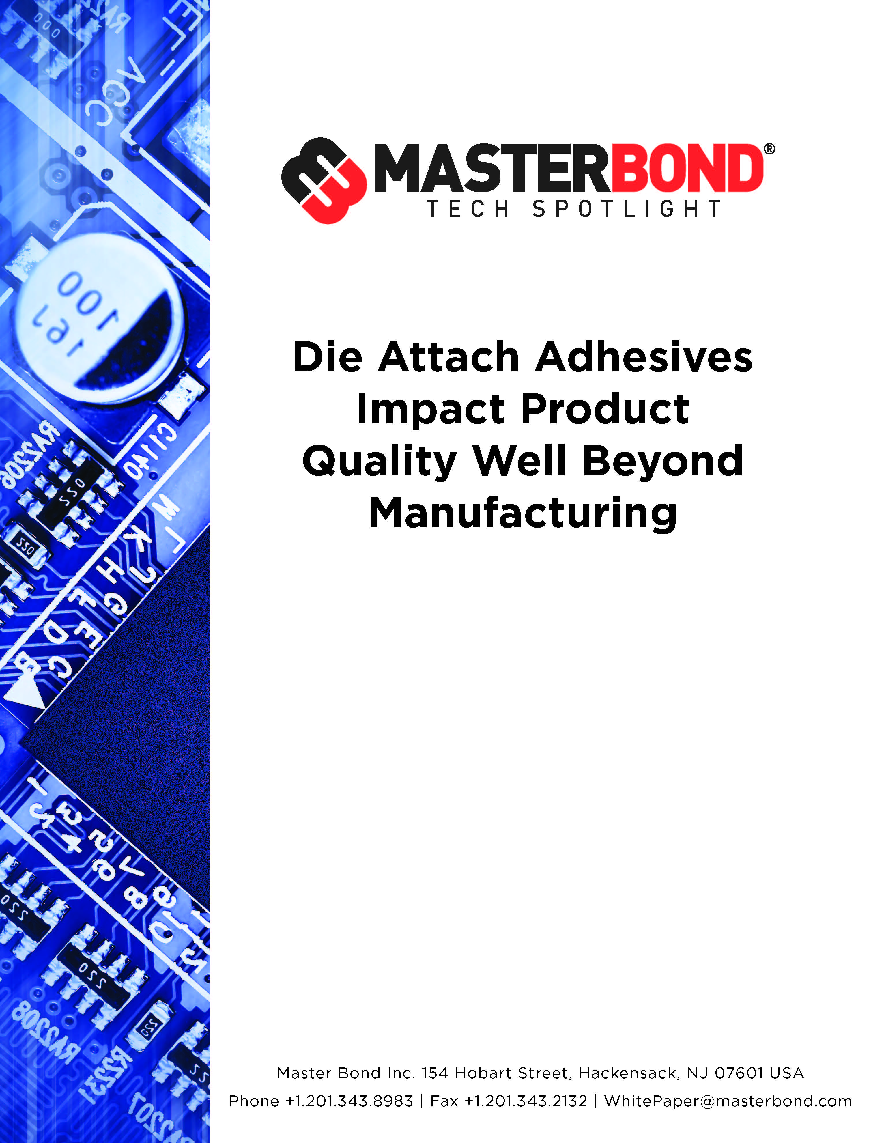 Die Attach Adhesives Impact Product Quality Well Beyond Manufacturing