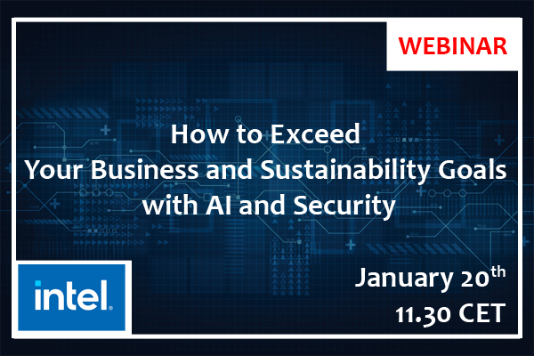 Free Webinar: How to Exceed Your Business and Sustainability Goals with AI and Security